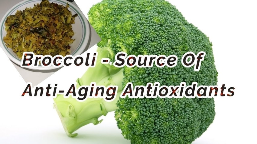Anti Aging Properties of Broccoli